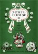 Titelbild für MH 2080 - ZITHER ERFOLGE 2