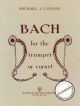 Titelbild für MM 2975 - BACH FOR THE TURMPET OR CORNET