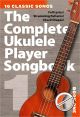Titelbild für MSAM 1010449 - THE COMPLETE UKULELE PLAYER SONGBOOK 1