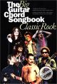 Titelbild für MSAM 973313 - CLASSIC ROCK BIG GUITAR CHORD SONGBOOK