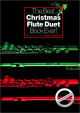 Titelbild für MSAM 982586 - THE BEST CHRISTMAS FLUTE DUET BOOK EVER