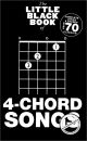 Titelbild für MSAM 994565 - THE LITTLE BLACK BOOK OF 4 CHORD SONGS