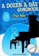 Titelbild für MSWMR 101222 - A DOZEN A DAY - SONGBOOK 1