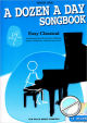 Titelbild für MSWMR 101255 - A DOZEN A DAY - SONGBOOK 1