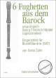 Titelbild für N 2485 - 6 FUGHETTEN AUS DEM BAROCK