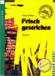 Titelbild für N 2626 - FRISCH GESTRICHEN 2