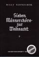 Titelbild für N 683 - 7 MAENNERCHOERE ZUR WEIHNACHT