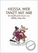 Titelbild für N 71 - HEISSA WER TANZT MIT MIR