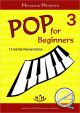 Titelbild für NOTENKORB -PP03-KL - POP FOR BEGINNERS 3