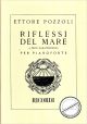 Titelbild für NR 121108 - RIFLESSI DEL MARE