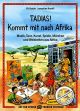 Titelbild für OEKO 20557 - TADIAS KOMMT MIT NACH AFRIKA
