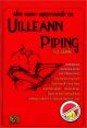 Titelbild für OMB 140 - THE NEW APPROACH TO UILLEANN PIPING