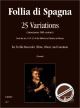 Titelbild für ORPHEUS -HS57 - FOLLIA DI SPAGNA (25 VARIATIONEN)