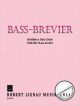 Titelbild für RL 19710 - BASS BREVIER (ICH BIN EIN BASS)