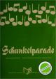 Titelbild für RUNDEL 0351-KLAR1 - SCHUNKELPARADE 1