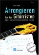Titelbild für SCHELL 11097 - ARRANGIEREN FUER DEN GITARRISTEN