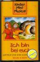 Titelbild für SCHULTE 962725 - ICH BIN BEI EUCH - KINDERMINIMUSICAL