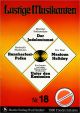 Titelbild für SEIF 10010035 - LUSTIGE MUSIKANTEN 18