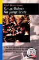 Titelbild für SEM 8386 - KONZERTFUEHRER FUER JUNGE LEUTE