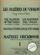 Titelbild für SF 6586 - LES MAITRES DU VIOLON 1