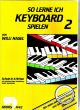 Titelbild für SIK 1442 - SO LERNE ICH KEYBOARD SPIELEN 2