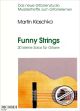 Titelbild für SY 2561 - FUNNY STRINGS - 21 KLEINE SOLOS