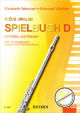 Titelbild für SY 2944 - FLOETE SPIELEN D - SPIELBUCH