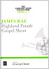 Titelbild für UE 21753 - Highland parade gospel shout