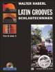 Titelbild für UE 31503 - LATIN GROOVES - SCHLAGTECHNIKEN
