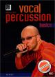 Titelbild für UE 45017 - VOCAL PERCUSSION BASICS