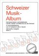 Titelbild für VHR 523H - SCHWEIZER MUSIKALBUM 2