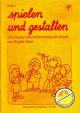 Titelbild für VOGT 108 - SPIELEN + GESTALTEN 1