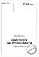 Titelbild für VS 1345 - KINDERLIEDER ZUR WEIHNACHTSZEIT