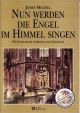 Titelbild für VS 1394 - NUN WERDEN DIE ENGEL IM HIMMEL SINGEN
