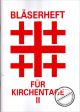 Titelbild für VS 2105 - BLAESERHEFT 2 FUER KIRCHENTAGE
