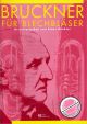 Titelbild für VS 2135 - BRUCKNER FUER BLECHBLAESER