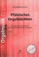 Titelbild für VS 3313 - PFAELZISCHES ORGELBUECHLEIN