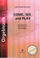 Titelbild für VS 3353 - COME SEE AND PLAY