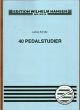 Titelbild für WH 19216 - 40 PEDALSTUDIEN