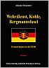 Titelbild für WM 90102 - Wehrdienst Kohle Bergmannsfusel