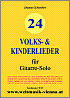 Titelbild für WM 90109 - 24 Volks + Kinderlieder