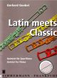 Titelbild für ZM 34150 - LATIN MEETS CLASSIC
